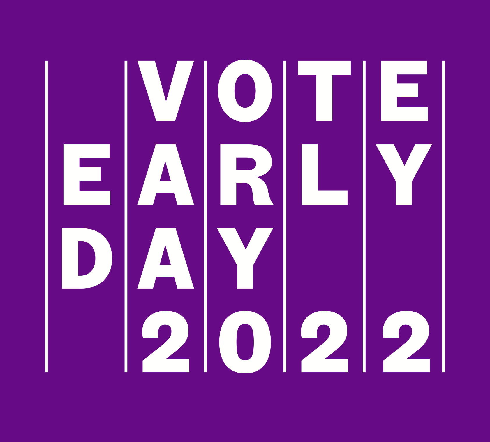 Vote Early Day 2022