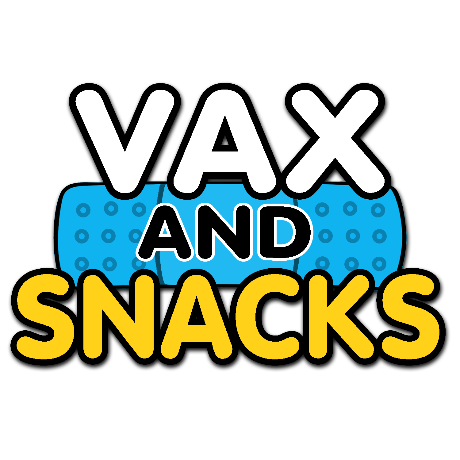Vax and Snacks